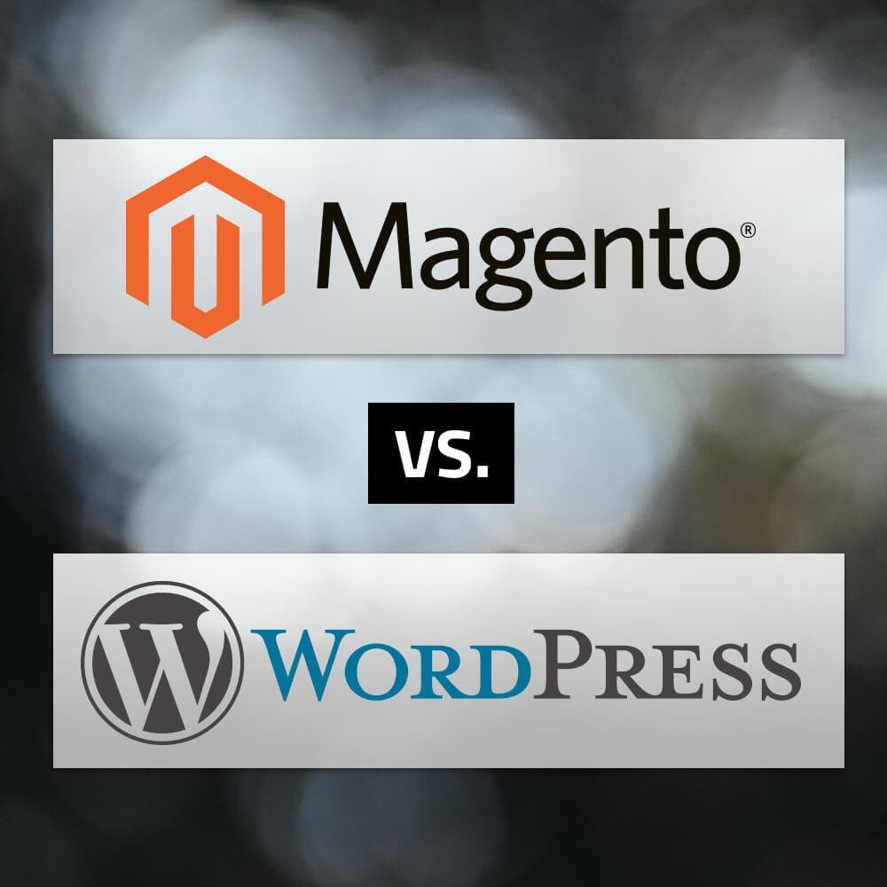 WordPress vs: Magento: Anwendungen im Vergleich